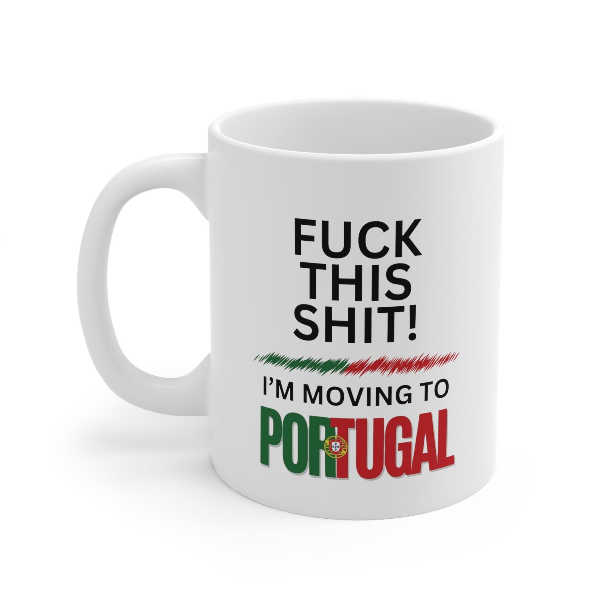 Portugal Mug, Portugal Flag, Moving to Portugal, Relocating to Portugal, moving away mug, Funny Portugal Mug, Co-Worker Relocation Present