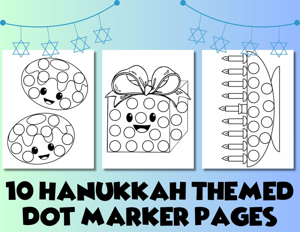 Chanukkah Do A Dot 10 Pages, Hanukkah Dot Marker Printable, Hanukkah Dot Art, Jewish Holiday Dab a Dot Coloring Pages for Toddler & Preschool