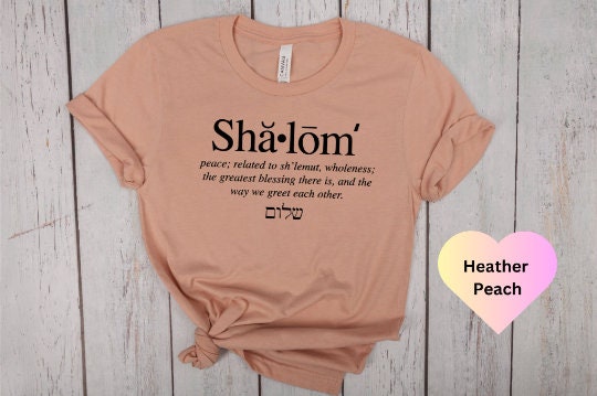Hebrew Shalom Shirt, Jewish Symbols T-Shirt, Shalom Definition Shirt, Unisex Jewish Shirt