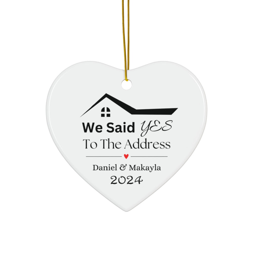 Personalized Our First House Christmas Ornament, Custom Housewarming Gift, Real Estate Gift, New Home Ornament, Said Yes To The Address Gift