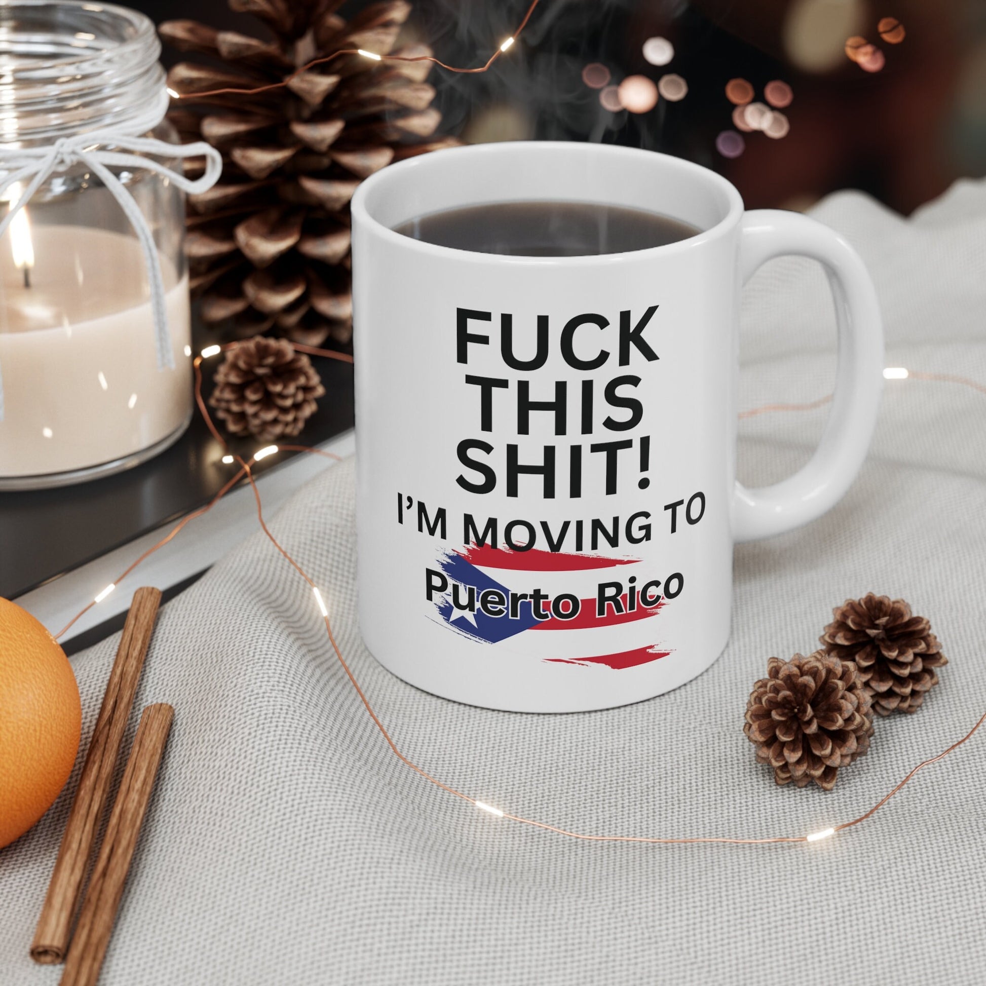 Puerto Rico Mug, Puerto Rico Flag, Moving to Puerto Rico, Relocating to Puerto Rico, funny moving gift, moving away mug, Boricua Latina Gift