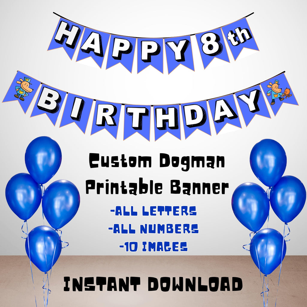 Custom Dog Man Printable Birthday Banner, Instant Download Dog Man Party Banner, Dog Man Birthday Decoration