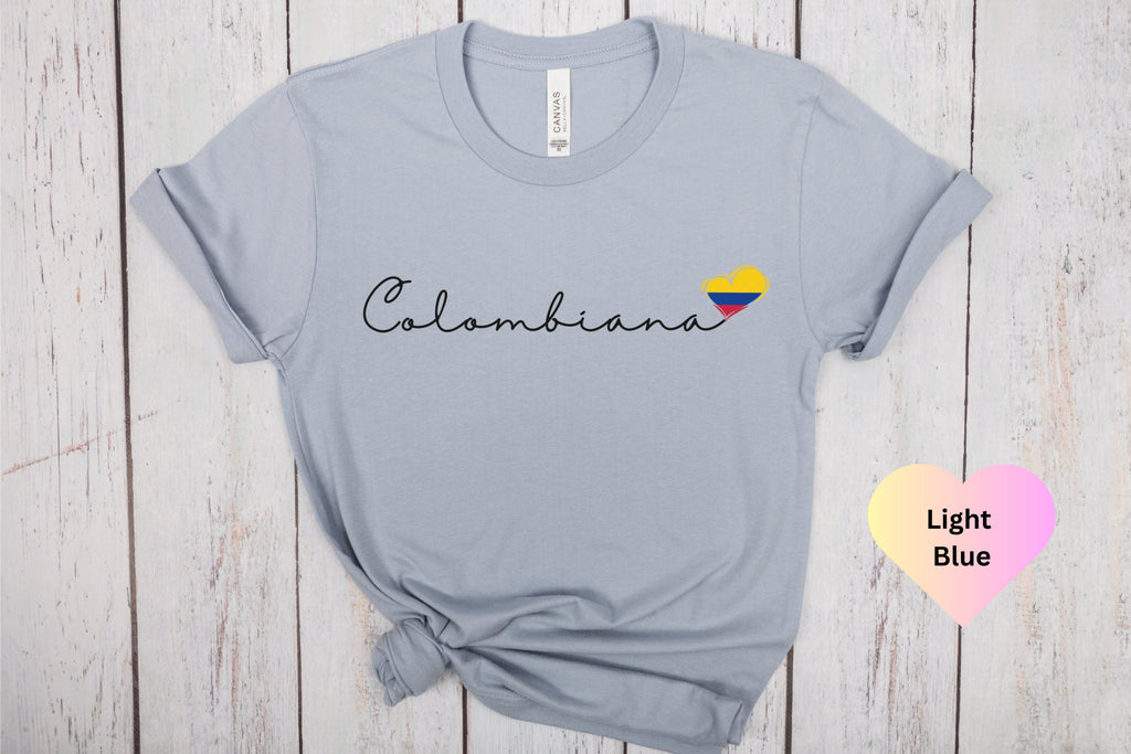 Colombiana Shirt, Colombian Heritage, Gift For Colombian, Latina T-Shirt, Colombia Spanish Shirt, Colombian Flag Shirt,Bogota Medellin Shirt