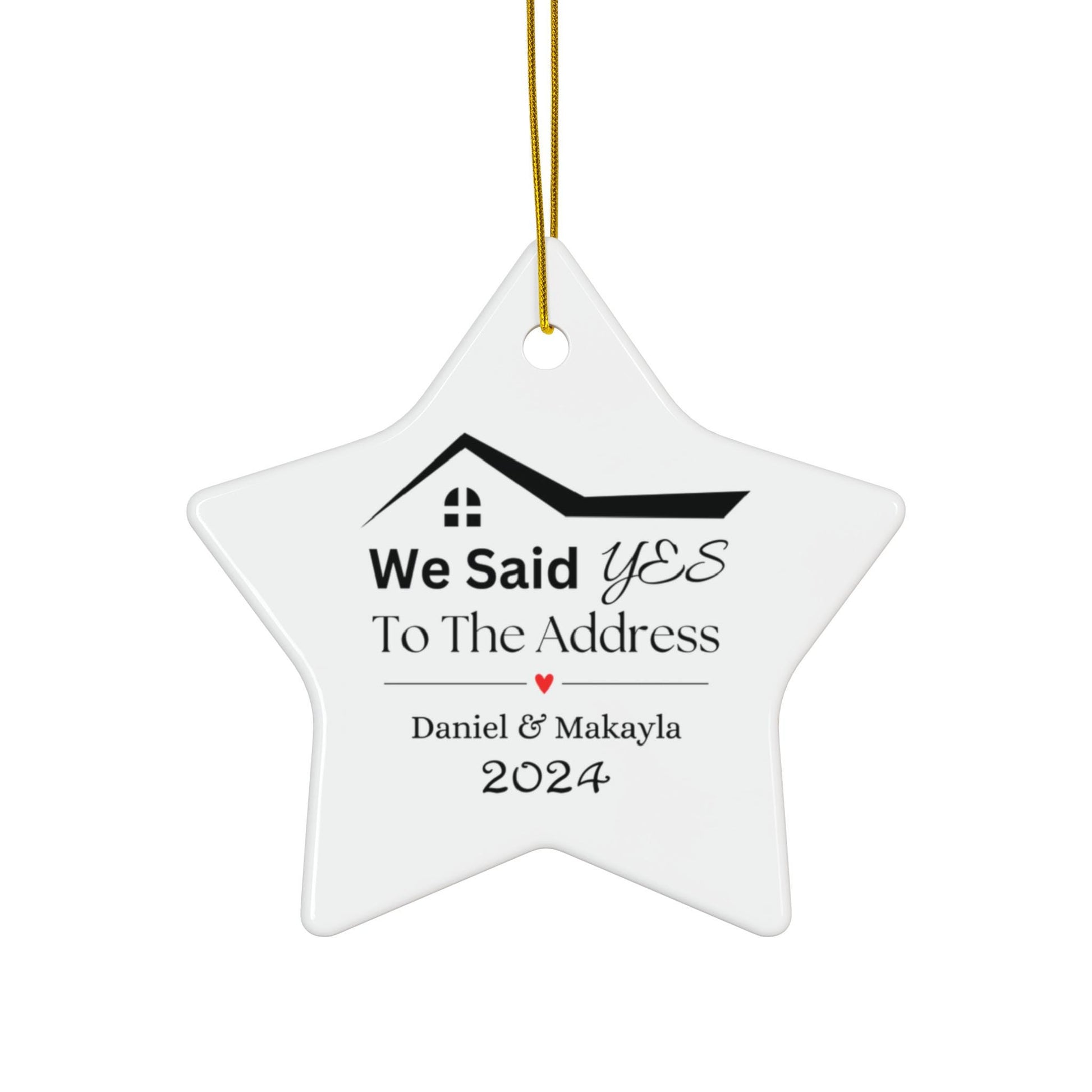 Personalized Our First House Christmas Ornament, Custom Housewarming Gift, Real Estate Gift, New Home Ornament, Said Yes To The Address Gift