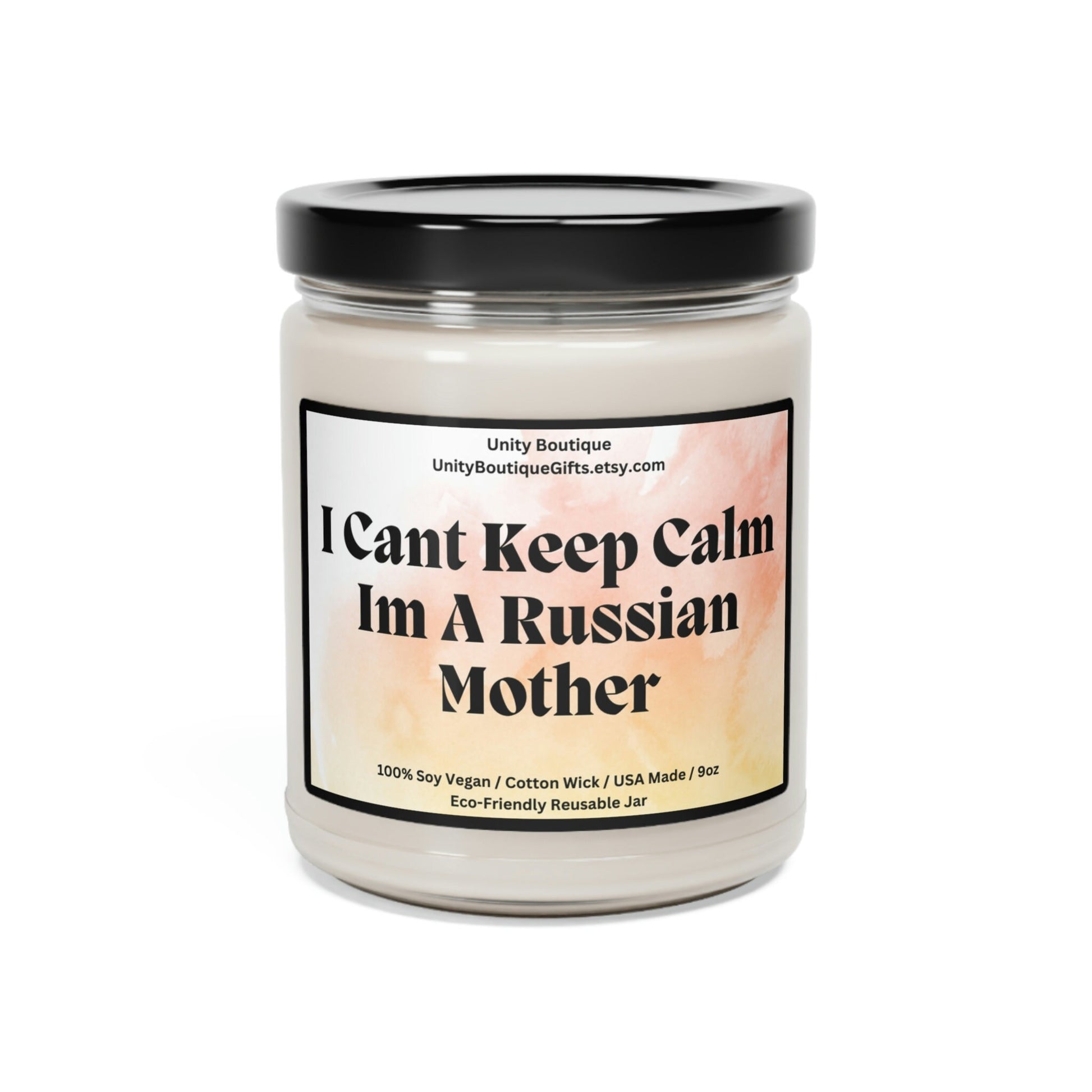 I Cant Keep Calm Im A Russian Mother Candle.Funny Mom Gift.Russian Candle.Gift For Mom.Russian Mom Gift.Mothers Day Gift.Russia Candle