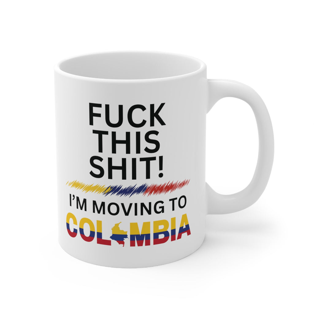 Colombian Mug, Colombia Flag, Moving to Colombia, Relocating to Colombia gift, funny moving gift, moving away mug, Colombian Gift, Travel