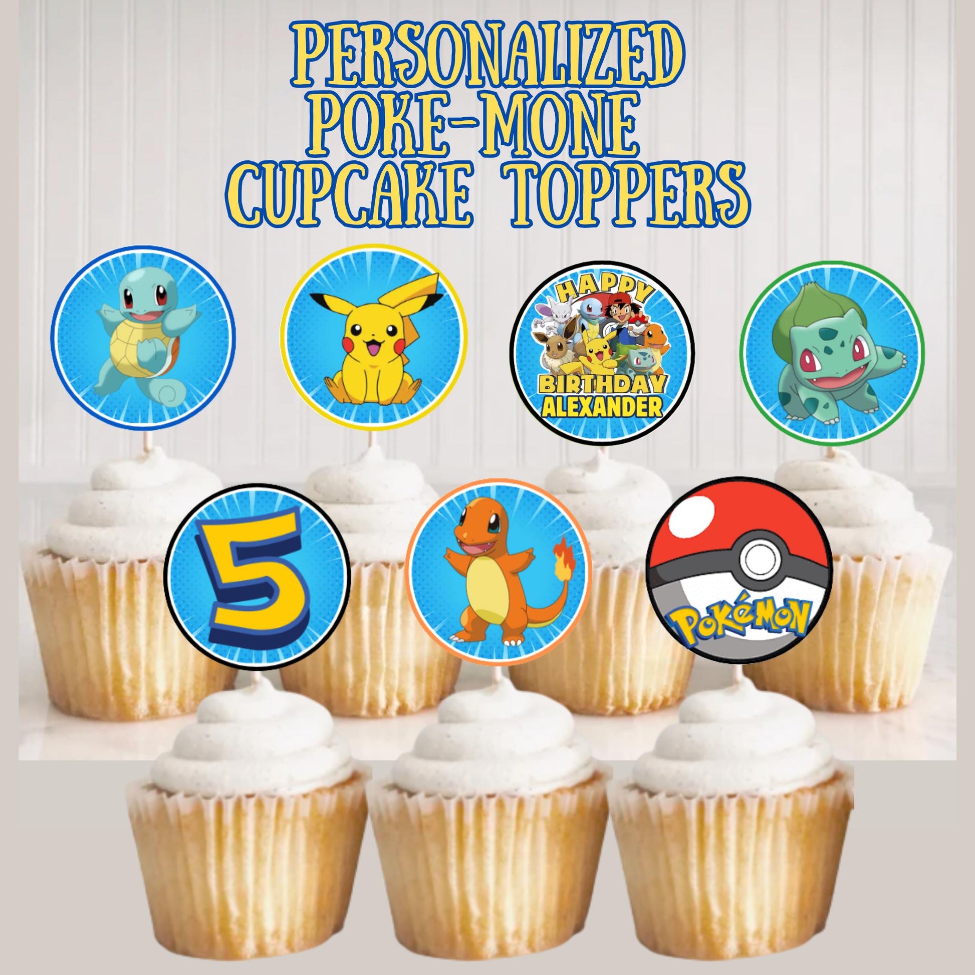 Personalized Pokemon Cupcake Toppers, Custom Pokemon Party Decor, Gotta Catch Em All Pikachu Party Supplies