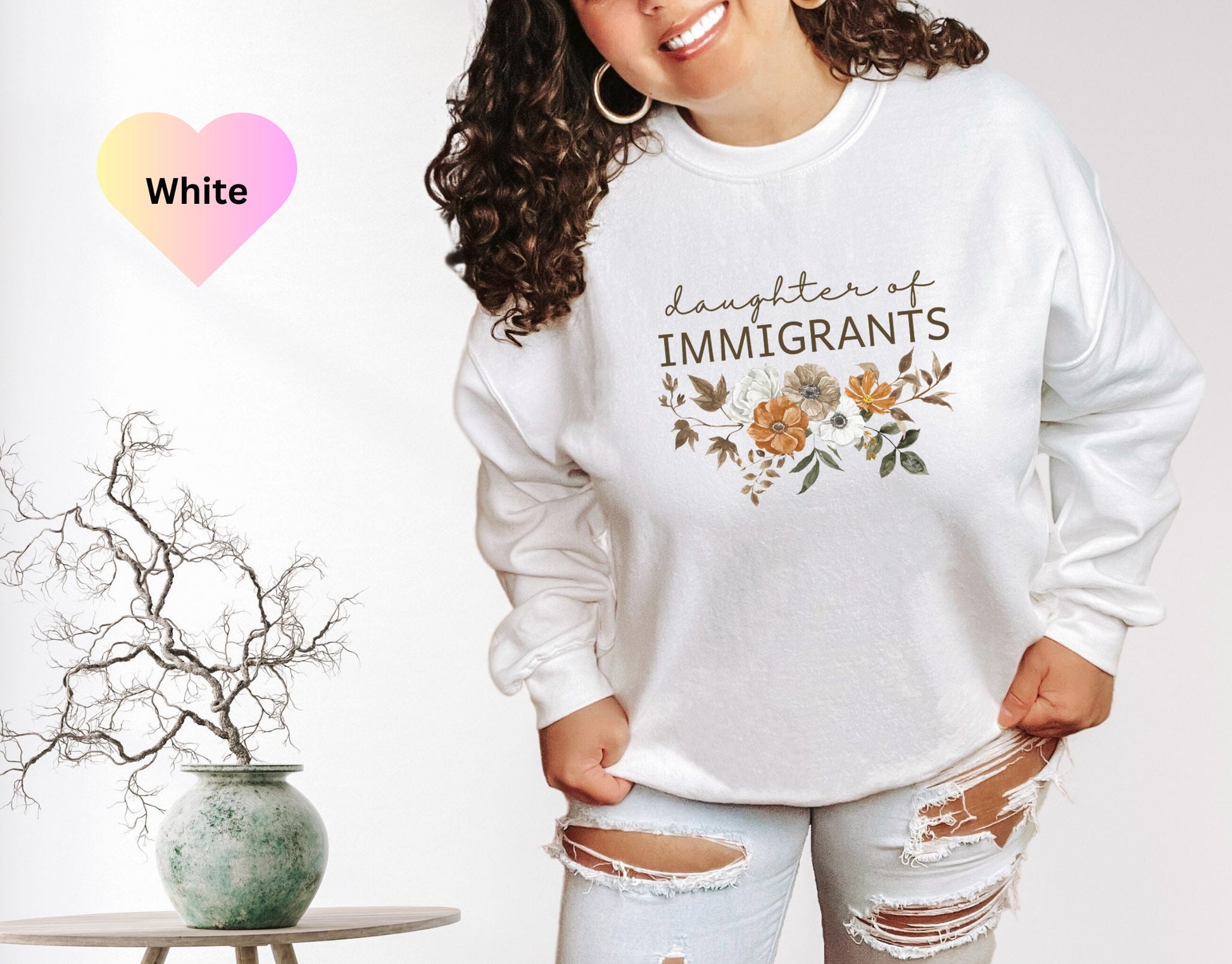 Daughter of Immigrants Sweatshirt, Made By Immigrants, Pro-Immigration Shirt, Proud Daughter Sweater, Product of Immigrants, Proud Immigrant