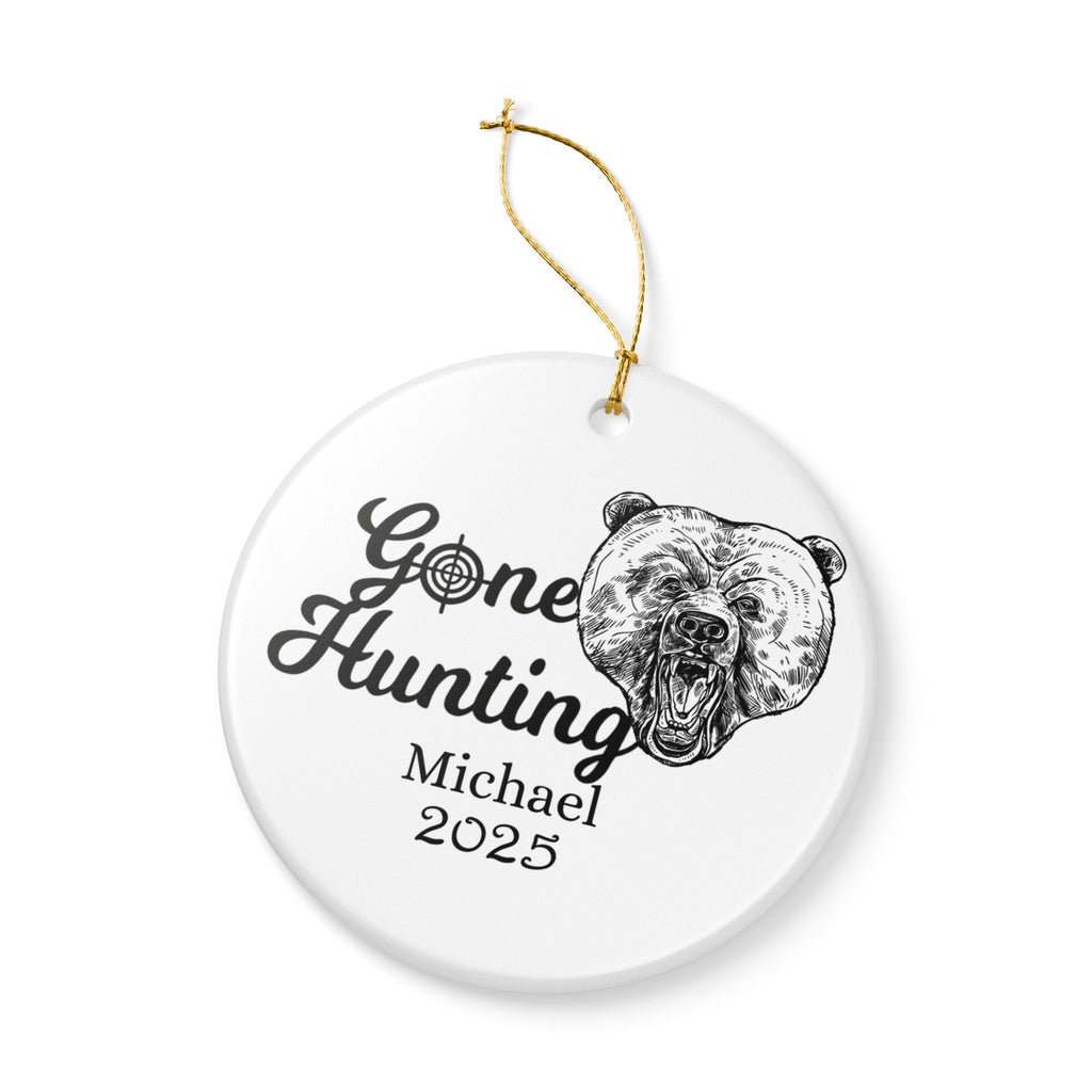Personalized Bear Hunting Ornament, Hunter Ornament, Gone Hunting 2025 Ornament, Custom Bear Hunter Gift, Gift for Hunter