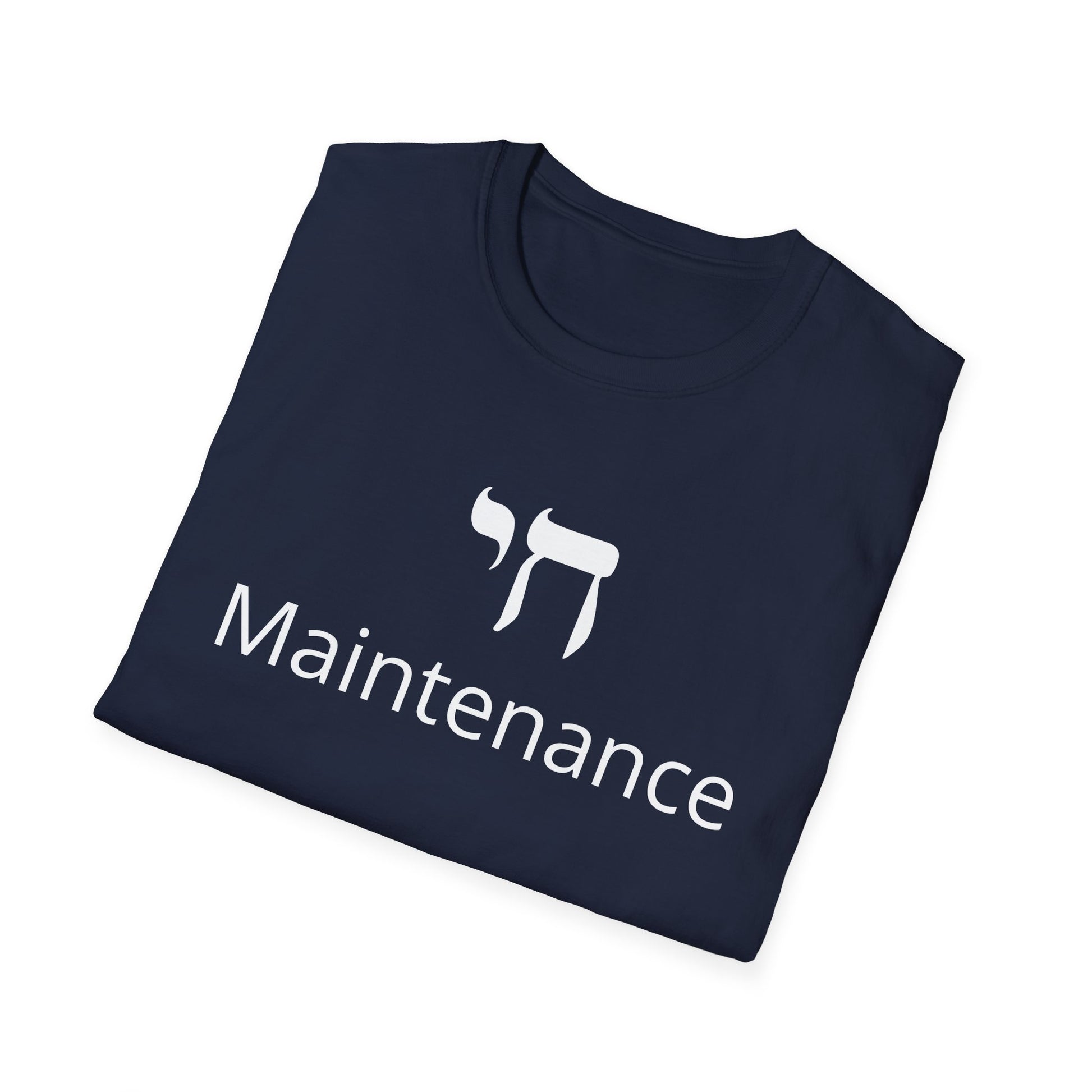 High Maintenance T-shirt, Chai Maintenance Unisex T-shirt, Funny Jewish Shirt