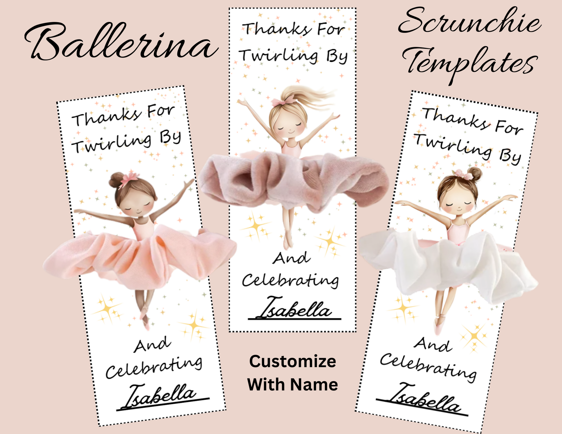 Ballerina Scrunchie Card Template, Ballet Dancer Party Favor, Ballerina Party Decor, Ballet Scrunchie Thank You