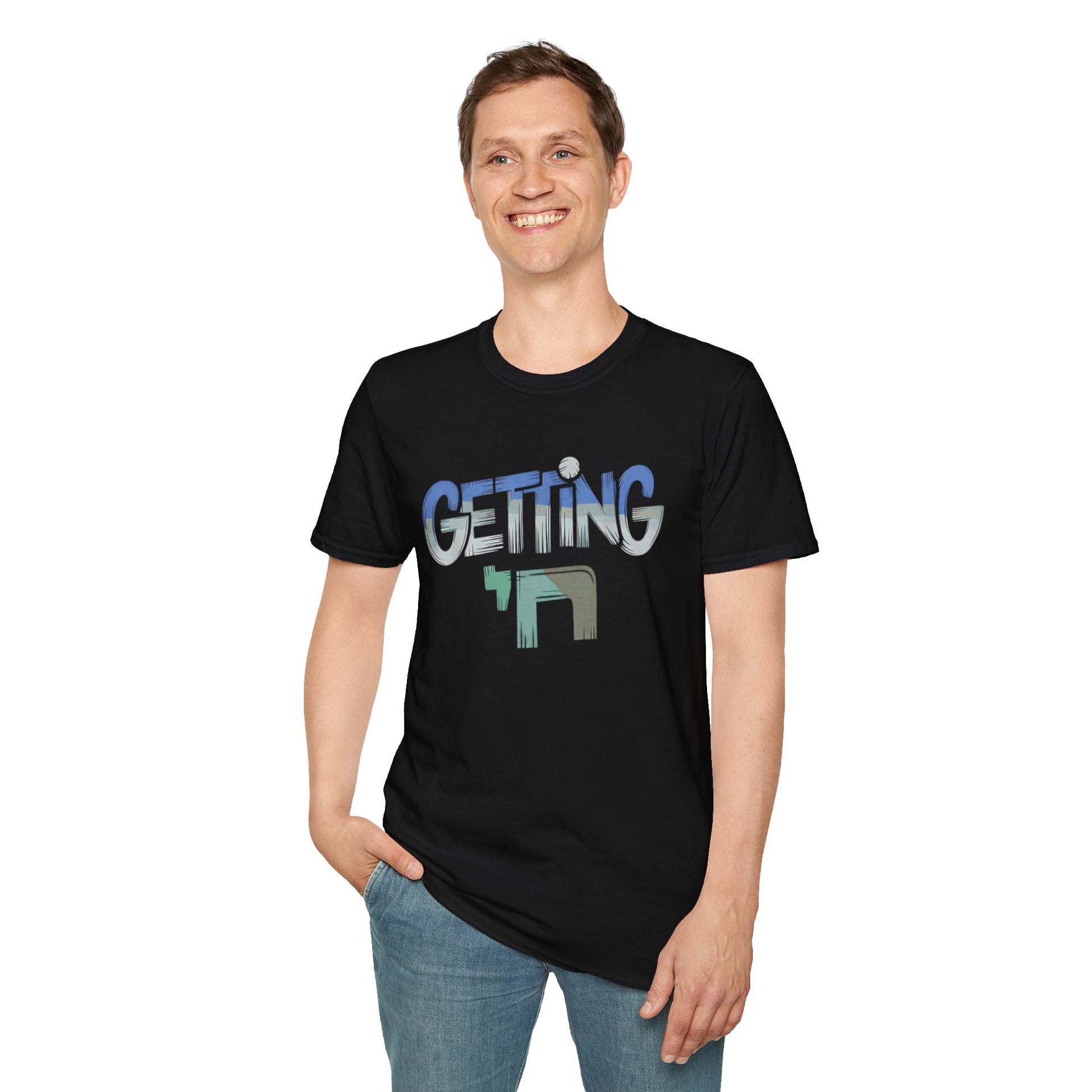 Gettin Chai Funny Jewish T-shirt, Getting Chai (High) Unisex Funny Shirt