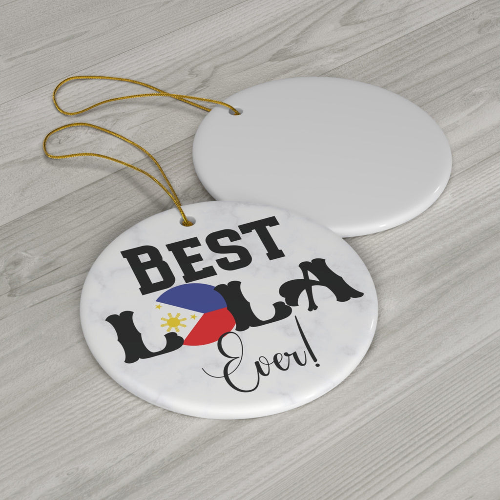 Best Lola Ever Ornament, Philippines Ornament, Philippines Flag, Gift for Lola, Filipino Grandmother Ornament, Christmas Lola, Filipino Gift