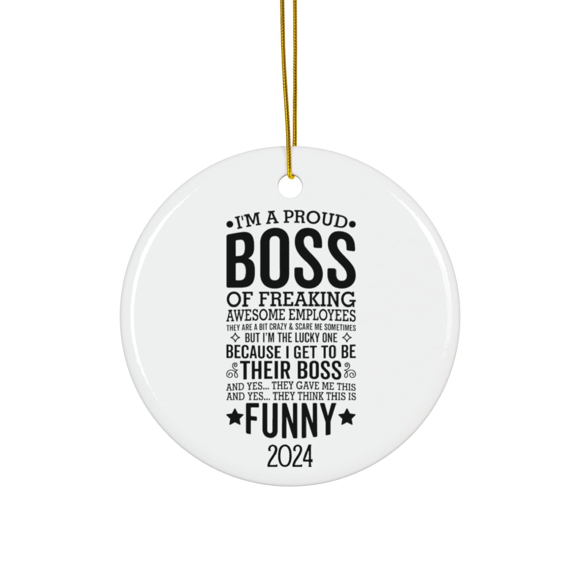 Custom Boss Christmas Ornament, Funny Sarcastic Boss Holiday Gift, Proud Boss Awesome Employees, Funny gift for Boss, Manager Appreciation