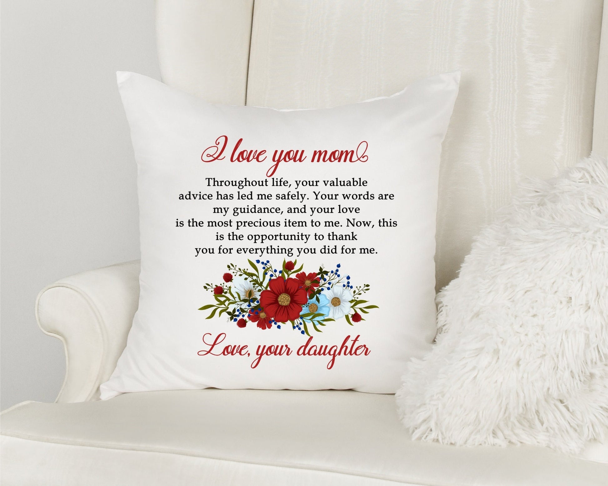 Mom Throw Pillow, Mothers Day, Mothers day gift, Hug Pillow for Mom, Mom Gifts from Daughter, I Love You Mom, I'll Love You Forever Pillow