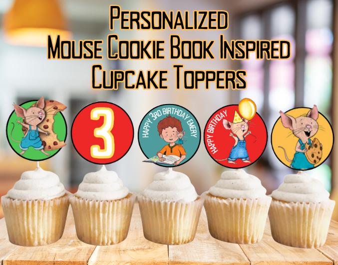 Personalized Give Mouse A Cookie Cupcake Toppers, Give A Mouse A Cookie Storybook Party Theme Decoration
