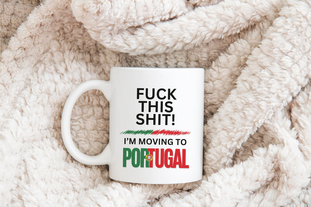 Portugal Mug, Portugal Flag, Moving to Portugal, Relocating to Portugal, moving away mug, Funny Portugal Mug, Co-Worker Relocation Present