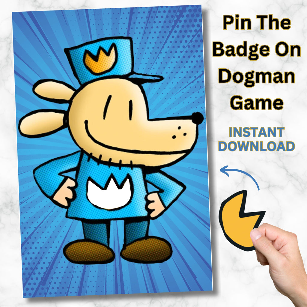 Pin The Badge Dogman Inspired Birthday Game, Instant Download Dog Theme Party Game, Dogman Party Activity for Kids, Printable Birthday Game