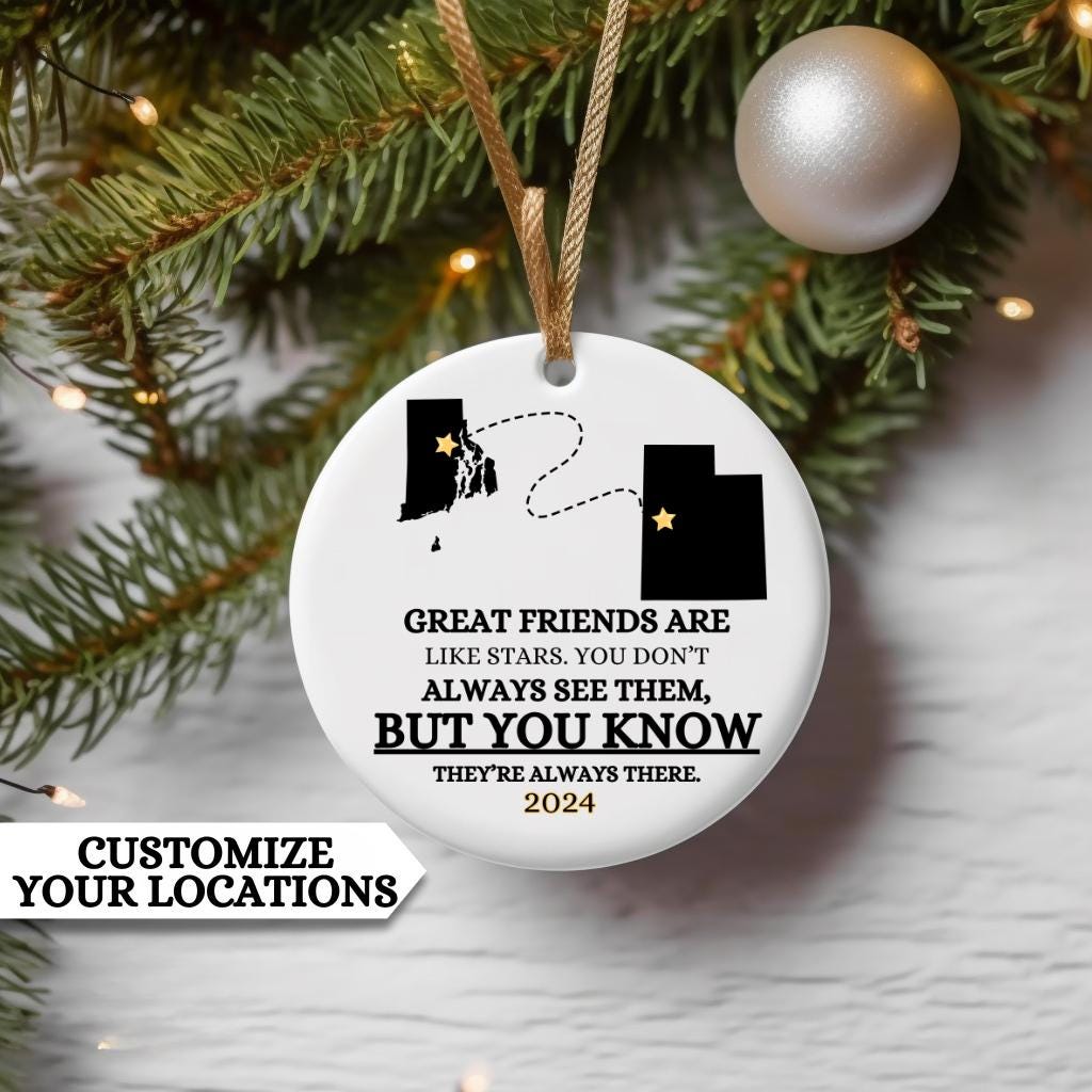 Long Distance Friend Ornament, Personalized Long Distance Gift For Best Friend, Any Two States or Countries, Great Friends Are Like Stars