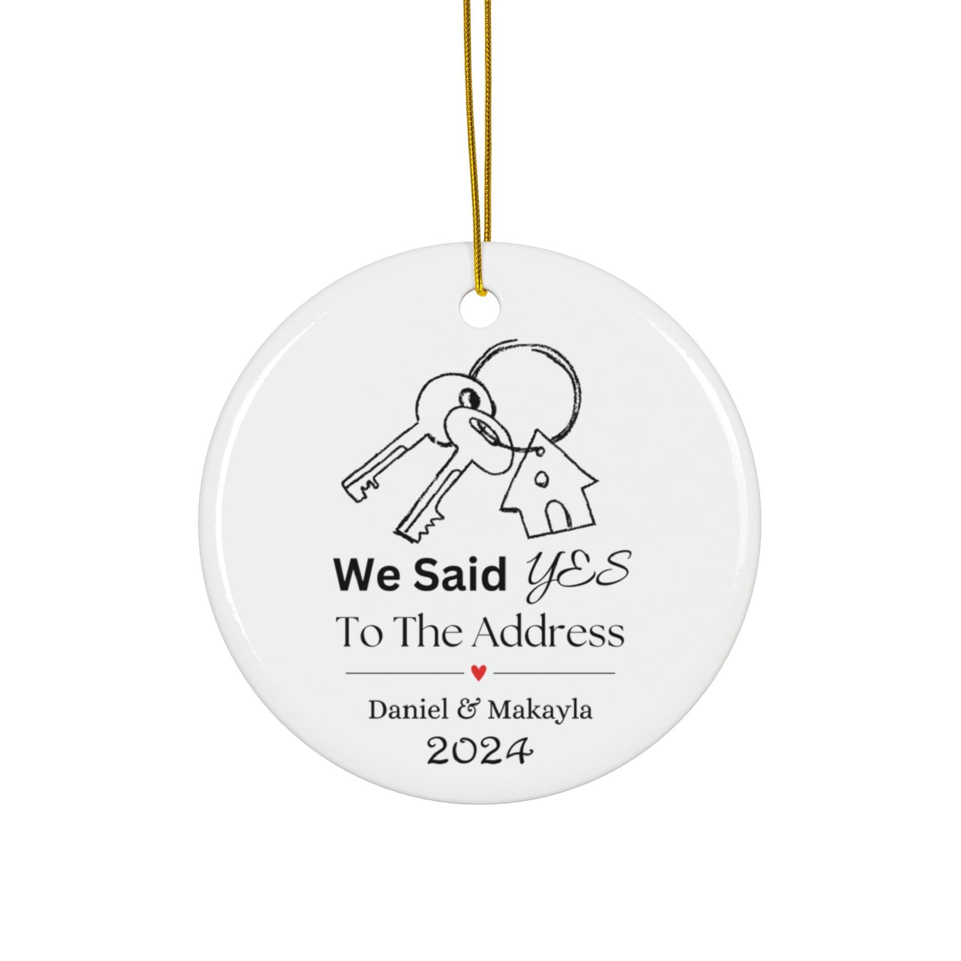 Our First House Christmas Ornament, Personalized Housewarming Gift, Said Yes To The Address Ornament, New House Ornament, Real Estate Gift