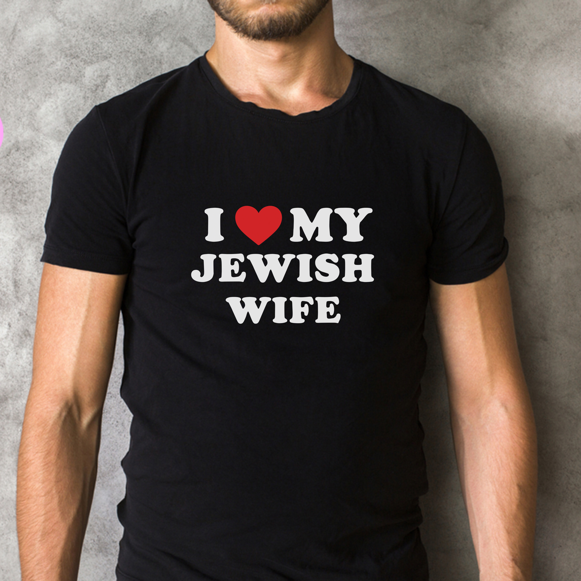 I Love My Jewish Wife T-Shirt, Funny Jewish Shirt