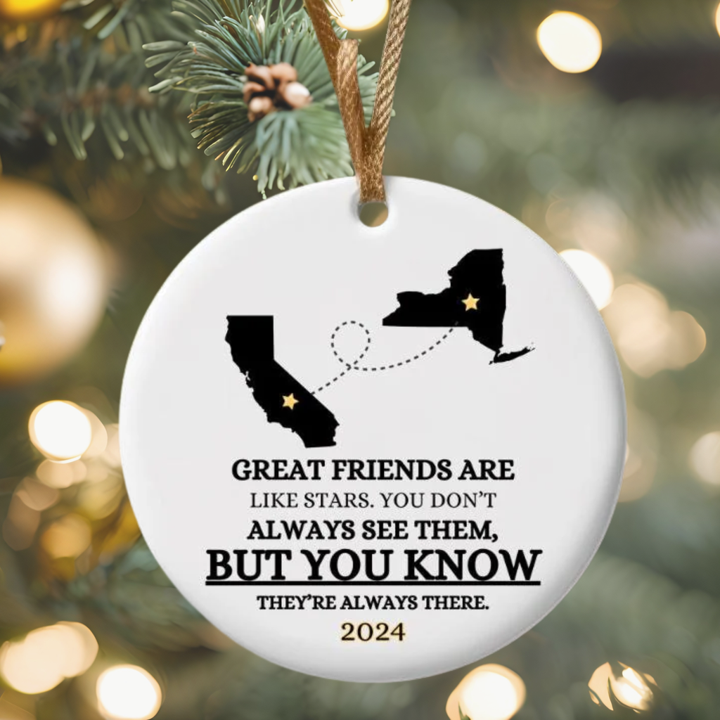 Long Distance Friend Ornament, Personalized Long Distance Gift For Best Friend, Any Two States or Countries, Great Friends Are Like Stars