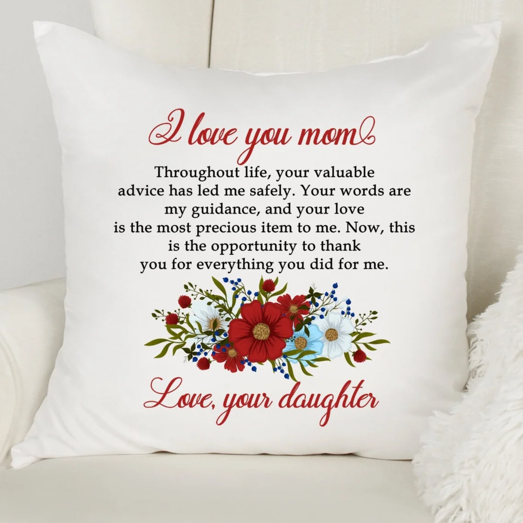 Mom Throw Pillow, Mothers Day, Mothers day gift, Hug Pillow for Mom, Mom Gifts from Daughter, I Love You Mom, I'll Love You Forever Pillow